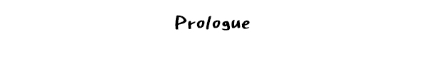 02. Prologue_Sub Title